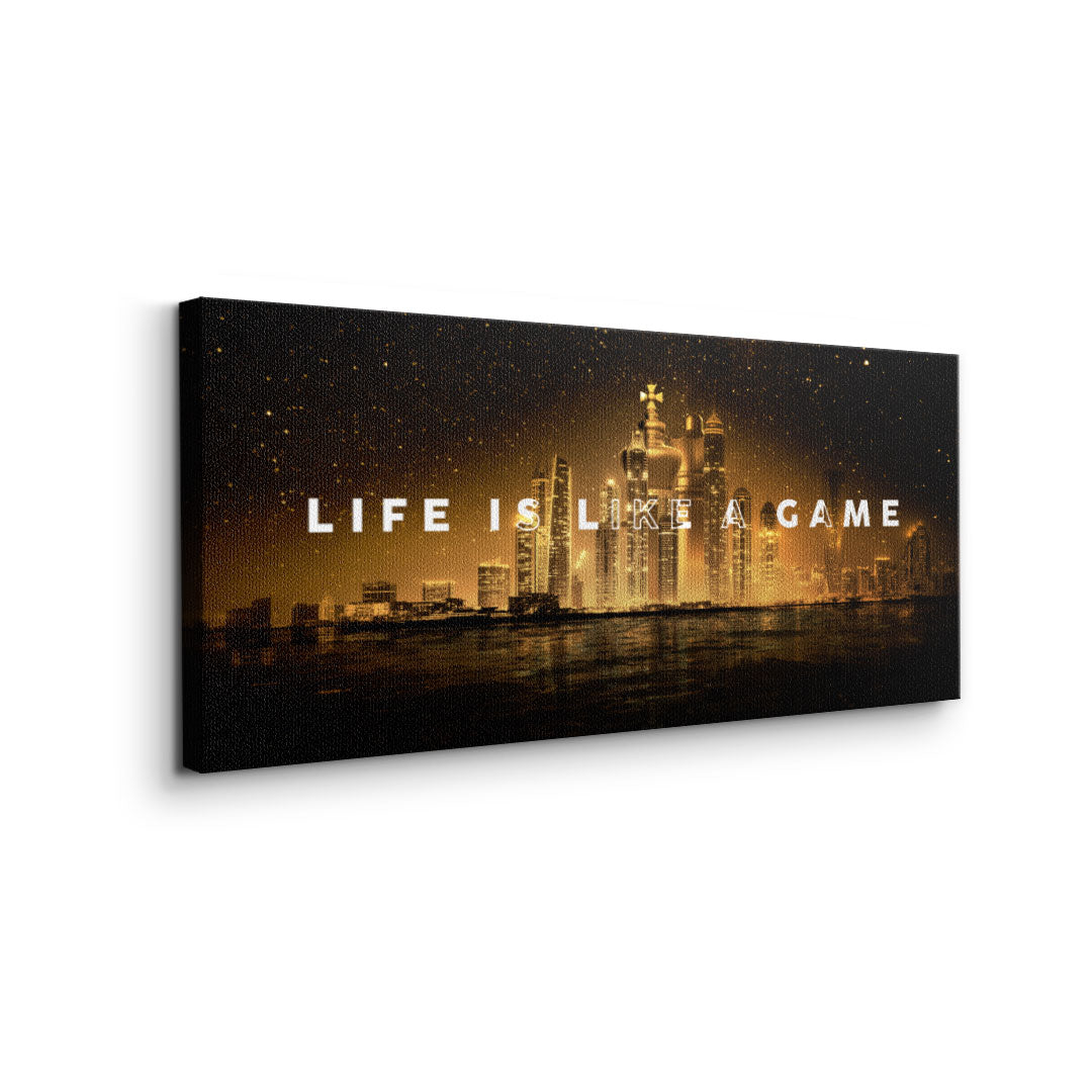 Life is like a Game