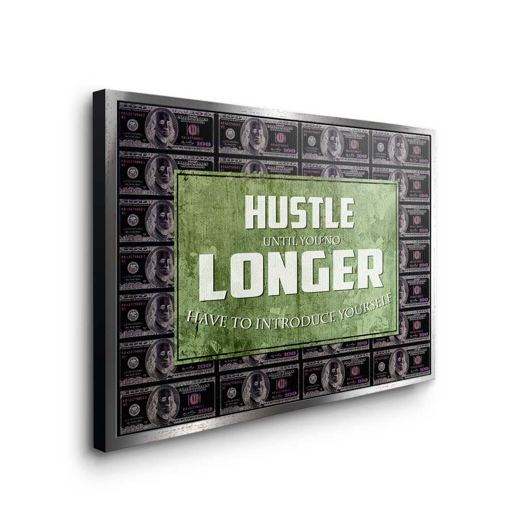 Hustle Longer