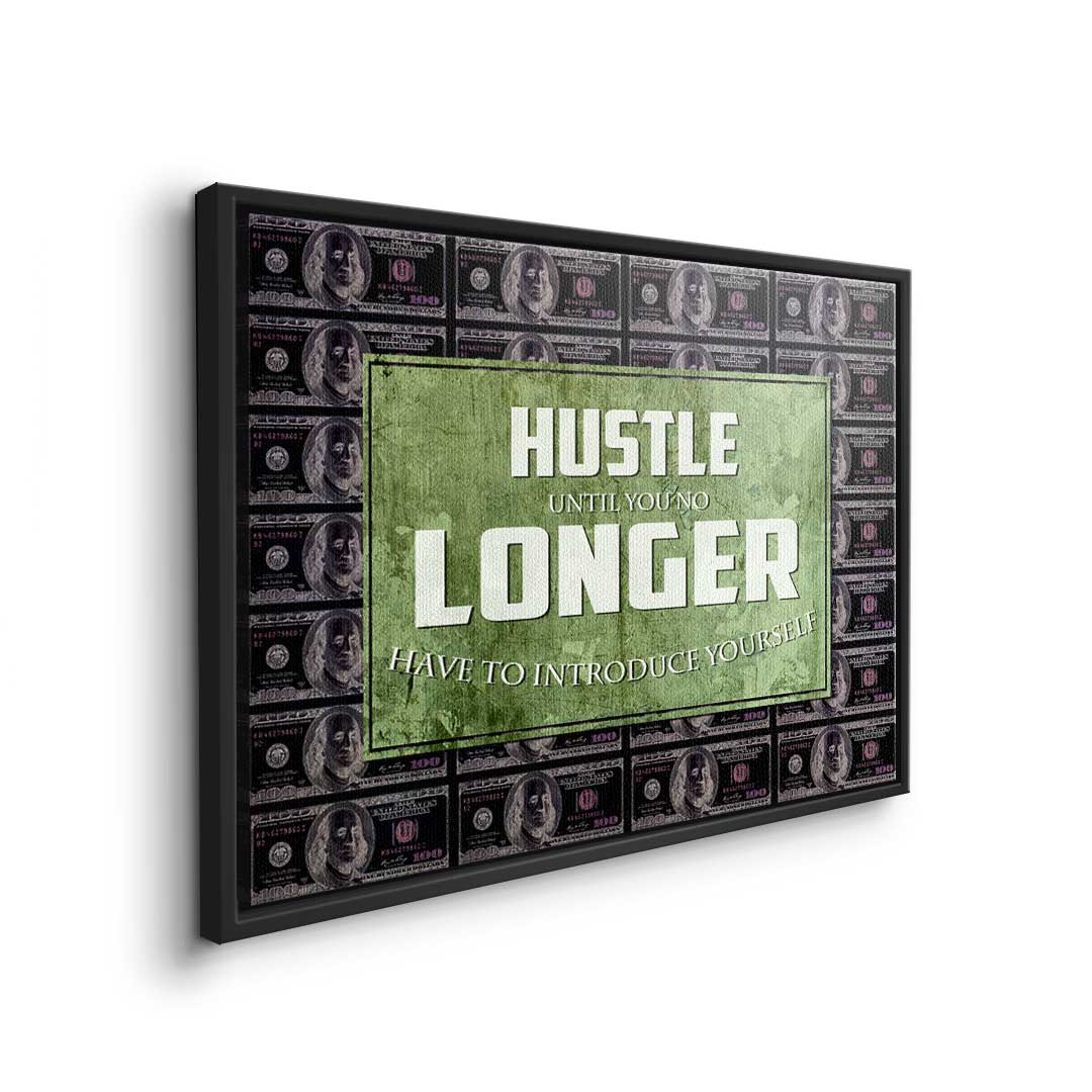 Hustle Longer
