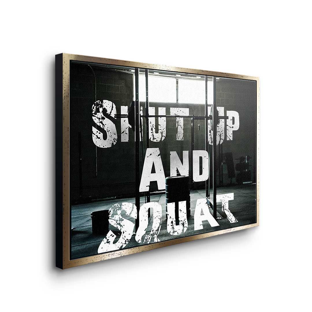 Shut up and Squat